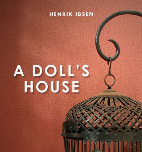 The Players Theatre - A Dolls House The Players Theatre - A Dolls House