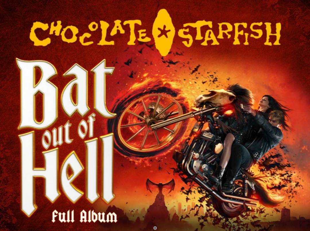Chocolate Starfish - Bat Out Of Hell
