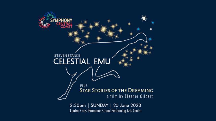 Symphony Central Coast - Celestial Emu Symphony Central Coast - Celestial Emu