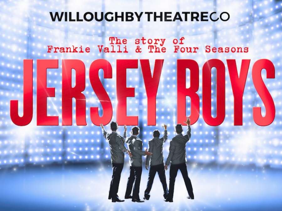 Willoughby Theatre Company - Jersey Boys