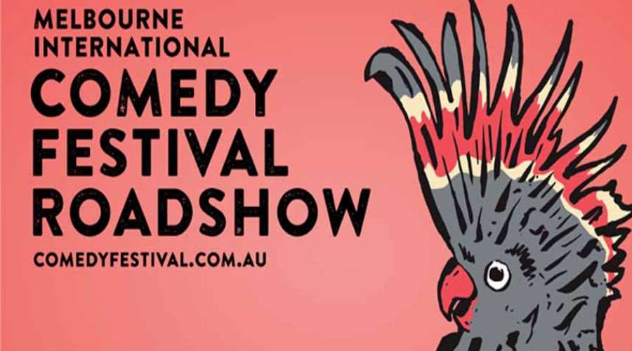 Melbourne International Comedy Festival - Melbourne International Comedy Festival Roadshow