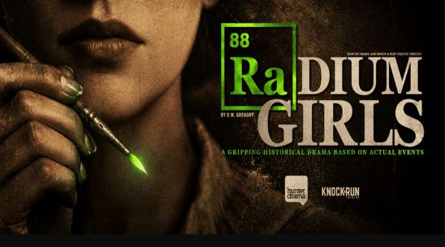 Hunter Drama - Radium Girls