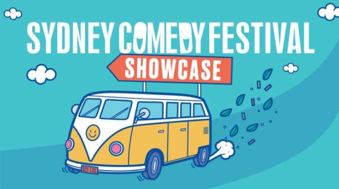 Sydney Comedy Festival Showcase Sydney Comedy Festival Showcase
