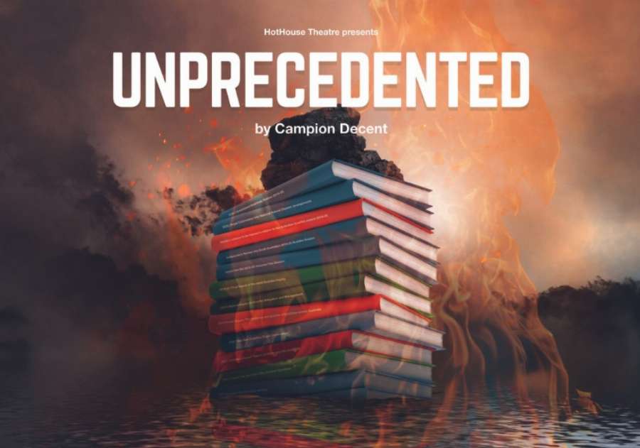 Hothouse Theatre - Unprecedented